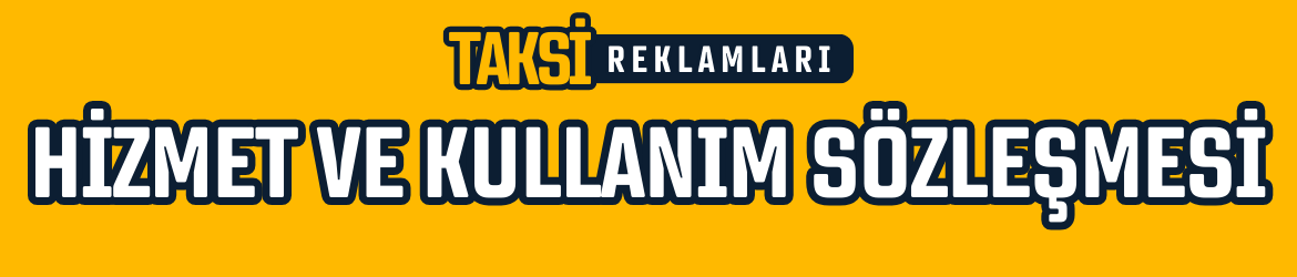 Hizmet ve Kullanım Sözleşmesi